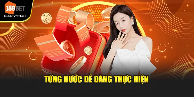 Từng bước dễ dàng thực hiện