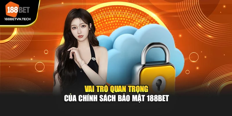 Vai trò và tác động của quy định bảo mật tại nhà cái